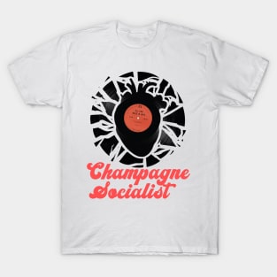 Champagne Socialist T-Shirt